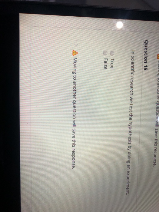  5 another question will save this response, Question 15 in scientific