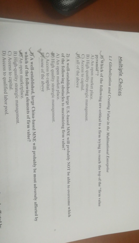 Multiple Choices 1.1 Globalization and Creating Value in the Multinational Enterprise