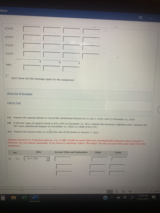 purchased $440,000, 10% bonds of Aguirre Co. for $407,614. The bonds were