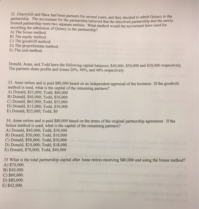  Please indicate correct answer only no explanations 32 Cherryhill and Hace
