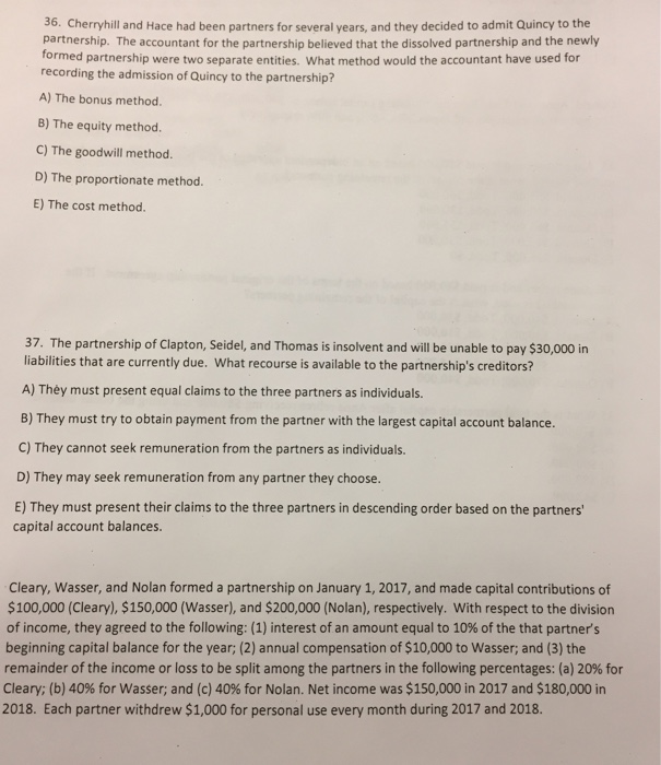 had been partners for several years, and partnership. The accountant for the