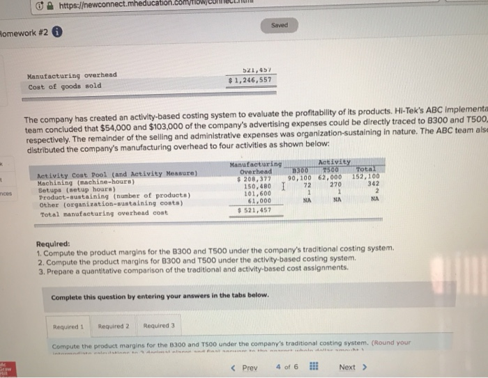Activity-Based Product Margins [L07.1, LO73, LO74, LO75] Hi-Tek Manufacturing, Inc., makes two