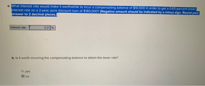  What interest rate would make it worthwhile to incur a compensating