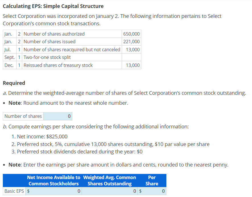 Calculating EPS: Simple Capital Structure Select Corporation was incorporated on January