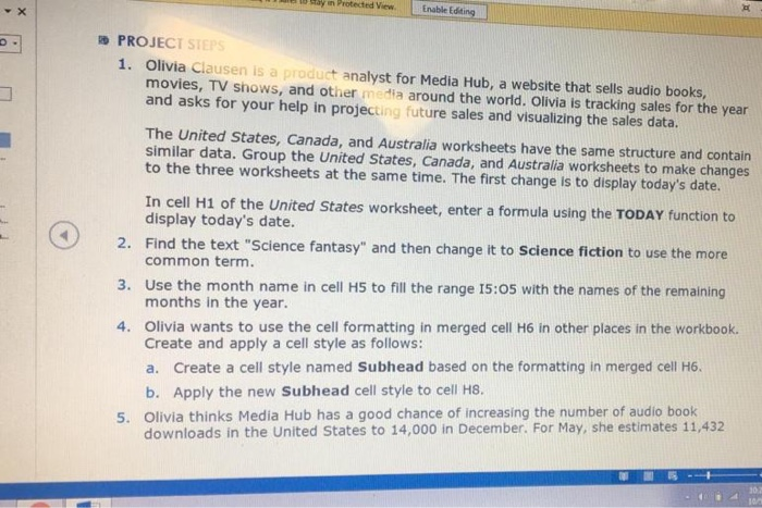  stay in Protected View X Enable Editing A * PROJECT STEPS