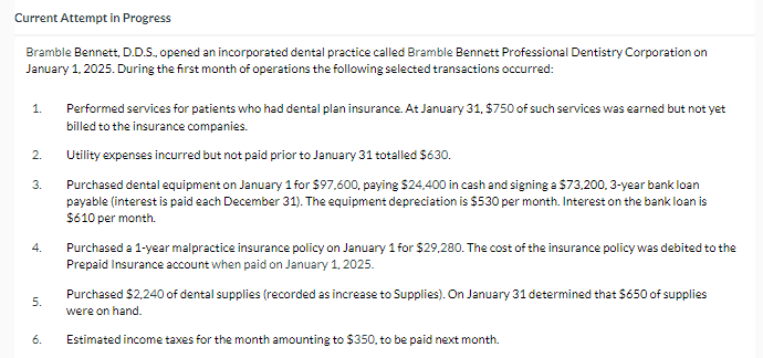  Bramble Bennett, D.D.S., opened an incorporated dental practice called Bramble Bennett