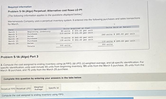  Required information Problem 5-1A (Algo) Perpetual: Alternative cost flows LO P1