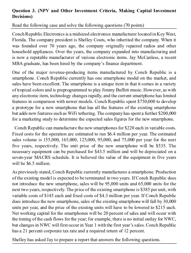  Answers for Question 3 please must be submitted in MS excel