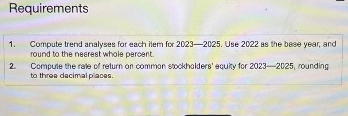 2023 - 2025. Use 2022 as the base year, and round to