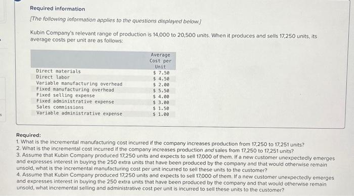  pls answer all. will like What is the incremental manufacturing cost