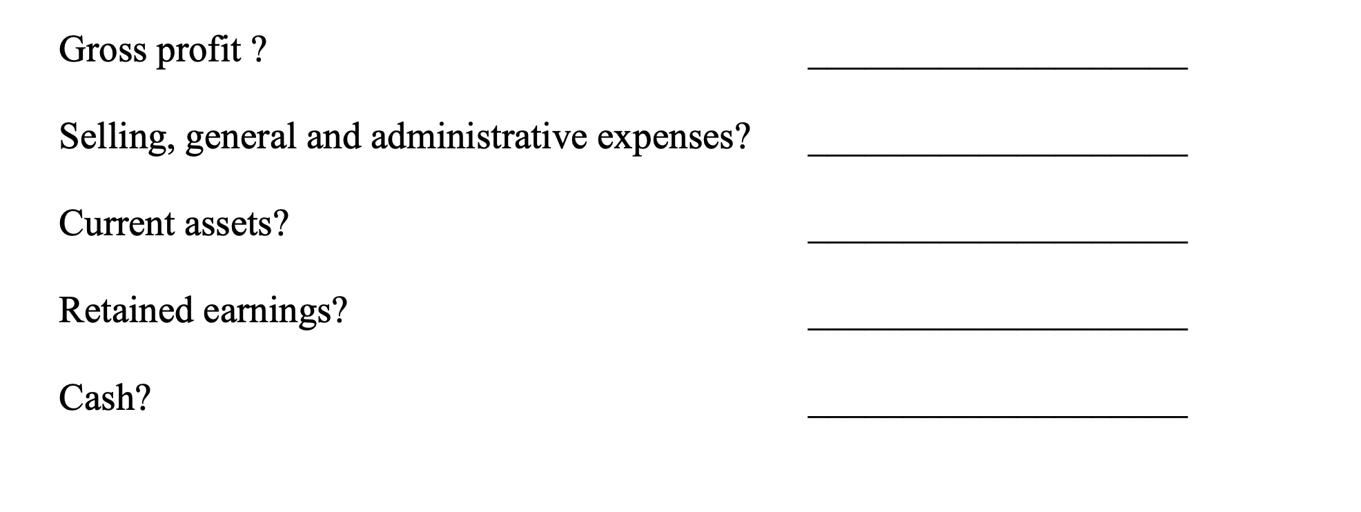 the effects on the following accounts would be: Current Assets (-) 10,000