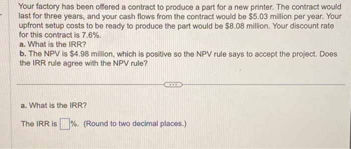 7) Explain the answer using financial calculator please. answe b as well!