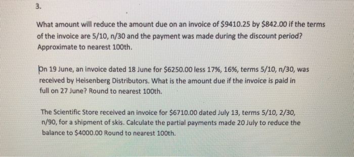  3. What amount will reduce the amount due on an invoice