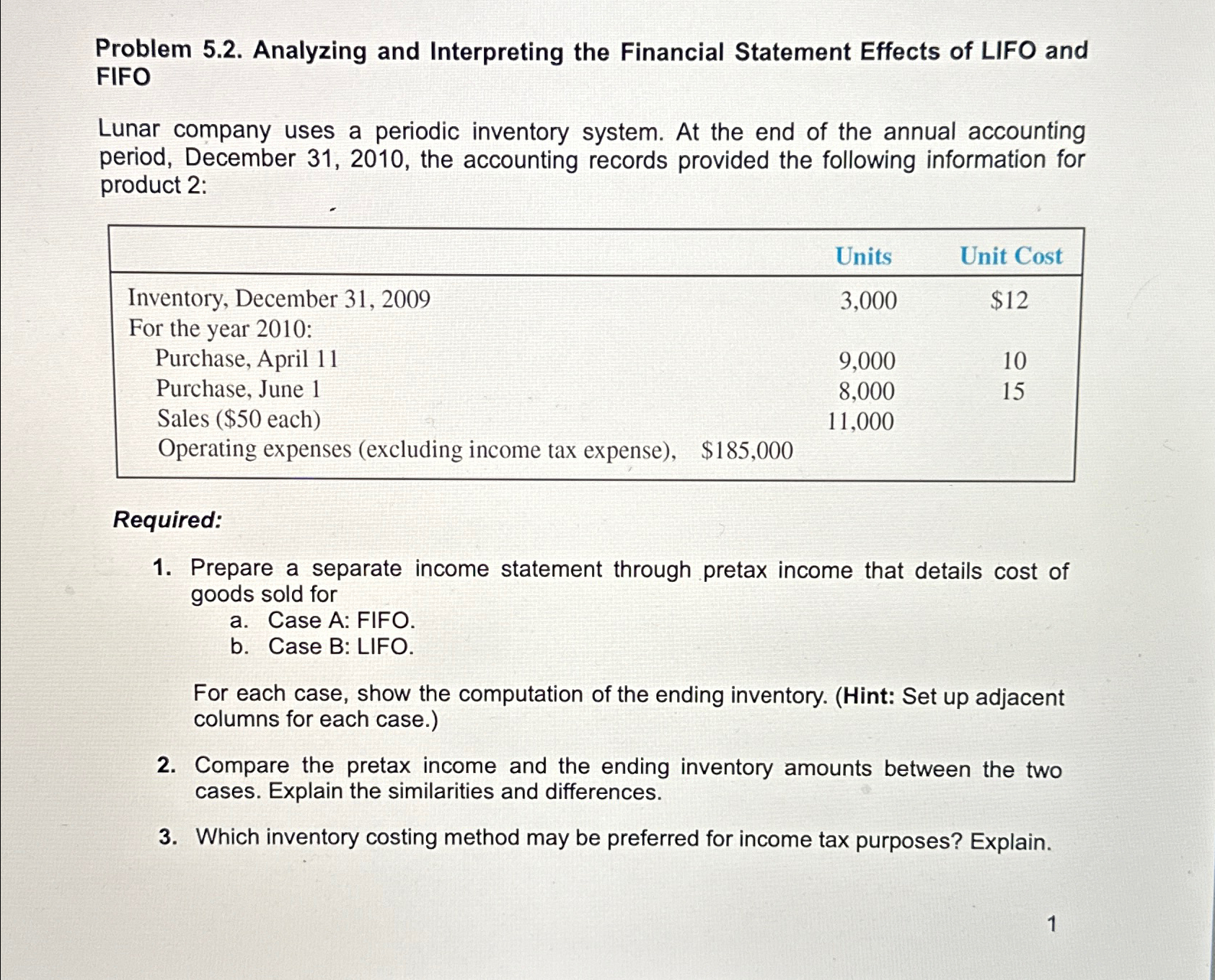  Problem 5.2. Analyzing and Interpreting the Financial Statement Effects of LIFO