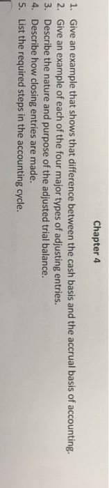  Chapter 4 1. 2. 3. 4. 5. Give an example that