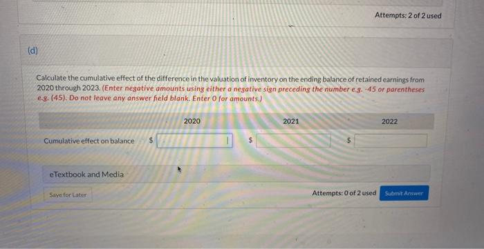 operations in 2020, always values its inventories at their current net realizable