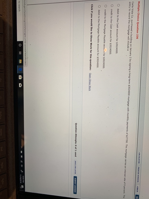 the entry to record the mortgage will include a ? Multiple Choice