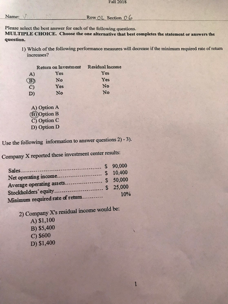 Fall 2018 Name: V Row OL Section O Please select the