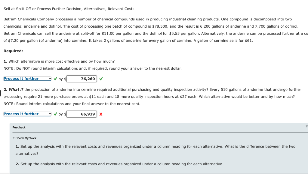  Sell at Split-Off or Process Further Decision, Alternatives, Relevant Costs Betram