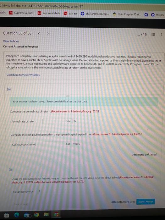  Current Attempt in Progress Pronghorn Company is considering a capital irwestment