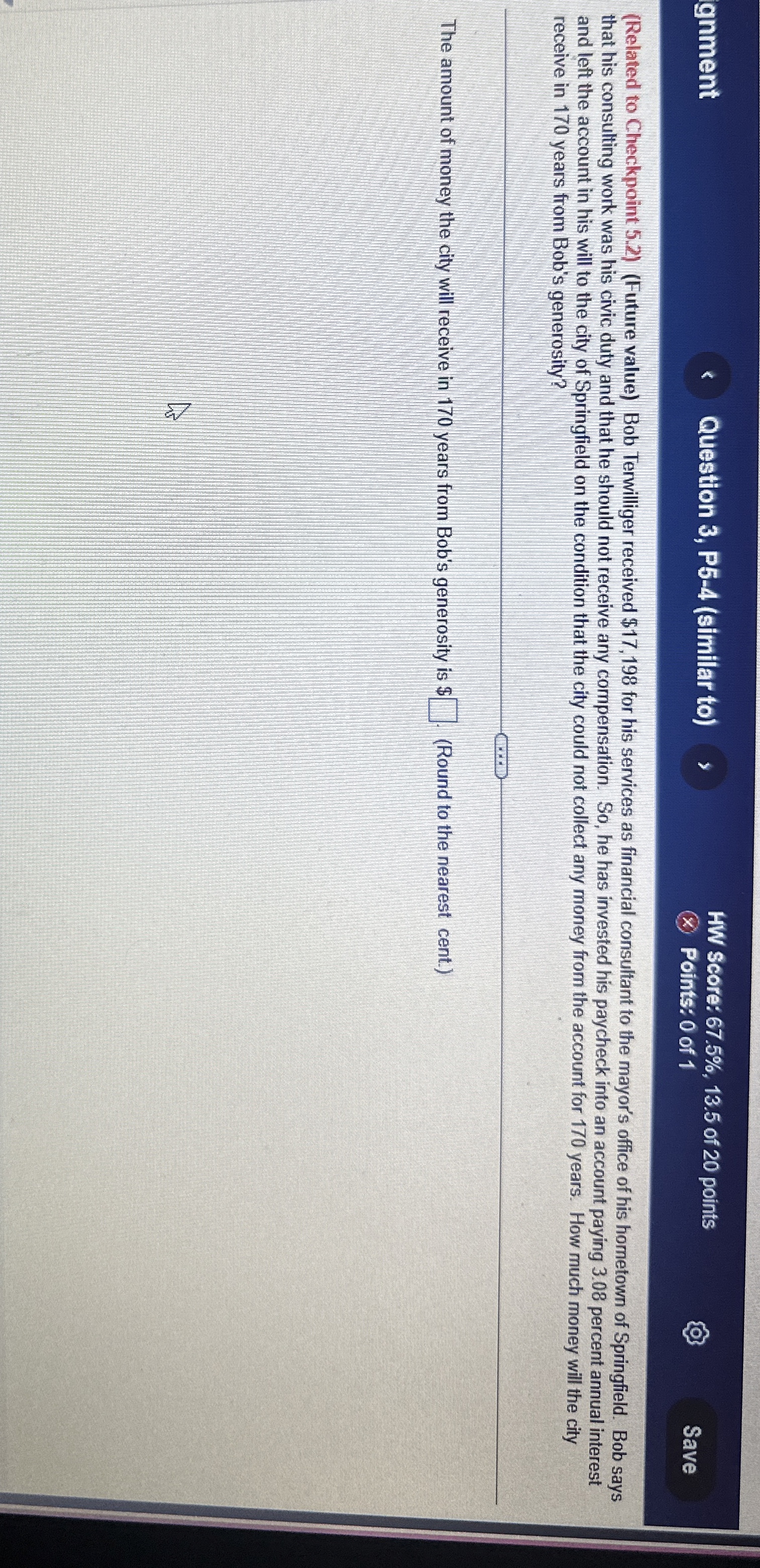  ginment Question 3, P5-4(similar to) HW Score: 67.5%,13.5 of 20 points