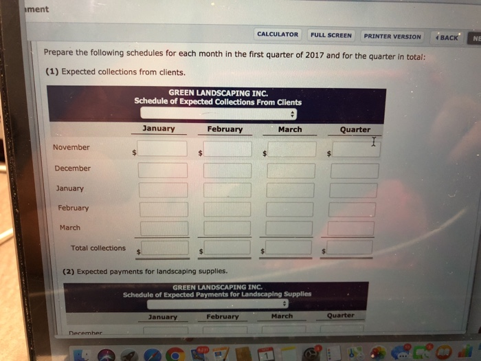 BACK NE Exercise 9-18 Green Landscaping Inc. is preparing its budget for