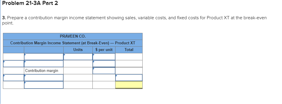 future fixed and variable costs. Units Sold 364, 50e 265,500 76,900 145,500