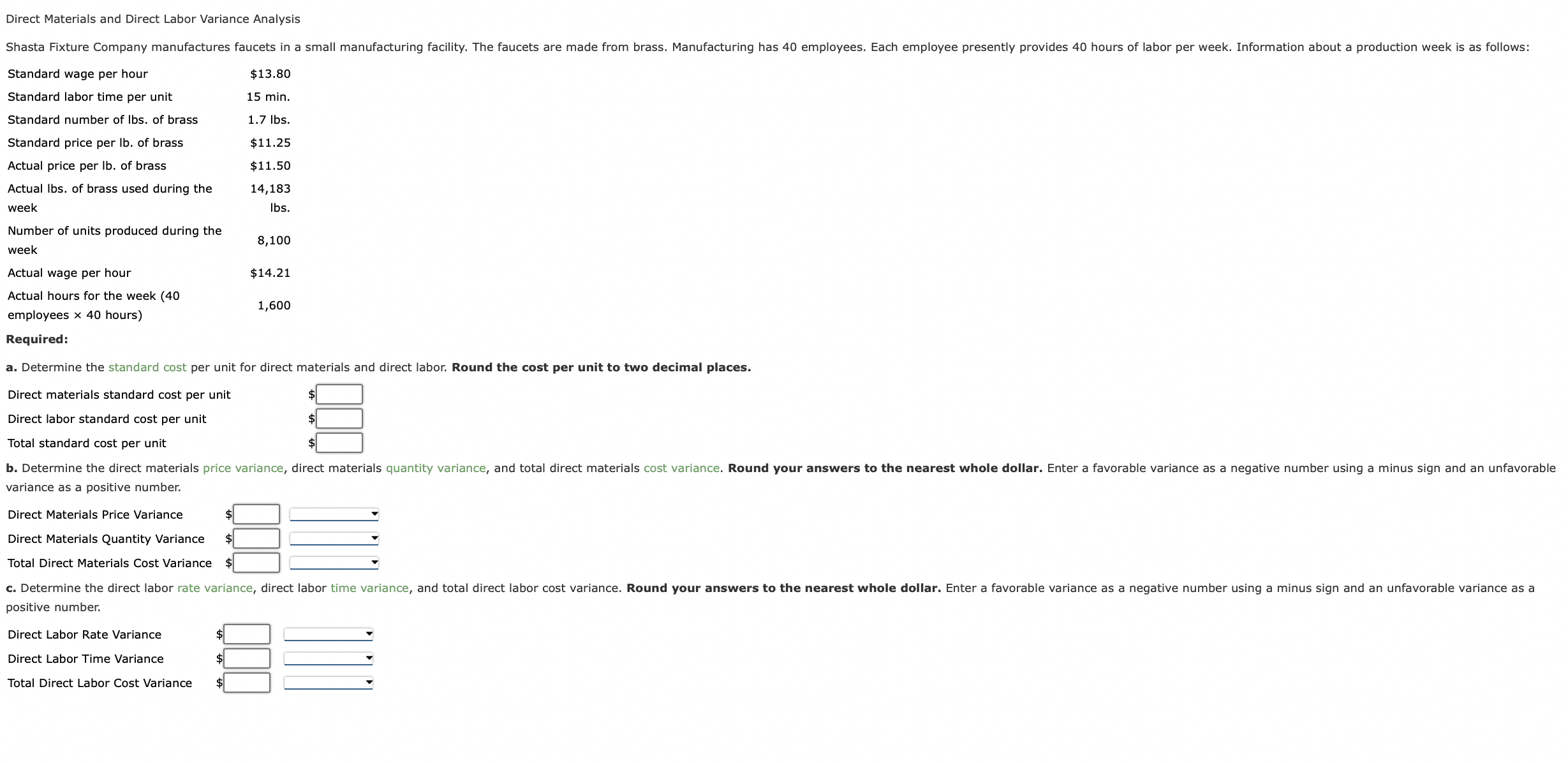  Direct Materials and Direct Labor Variance Analysis Standard wage per hour
