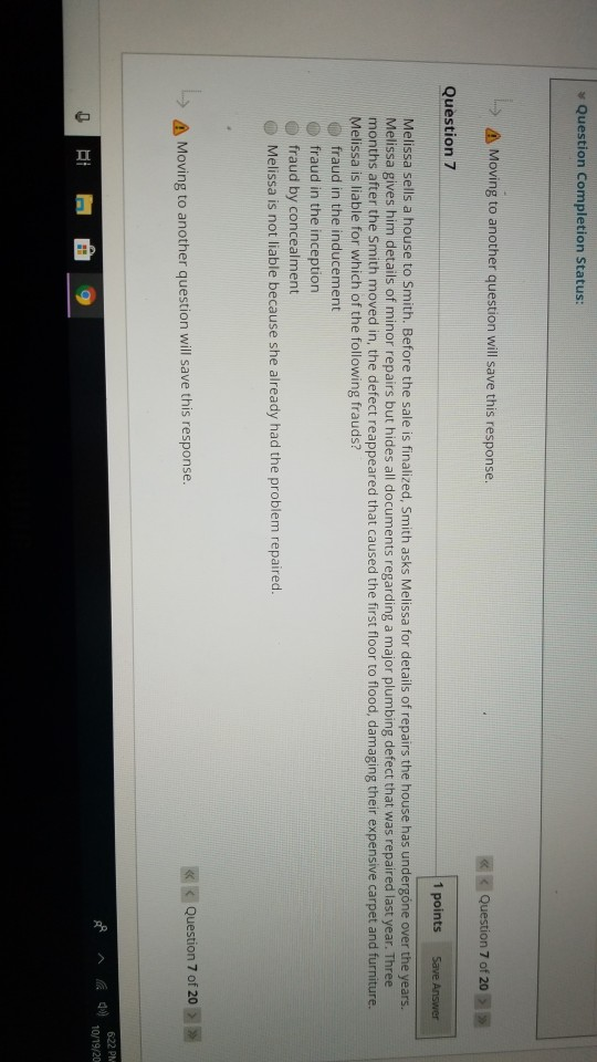  s Question Completion Status: Moving to another question will save this