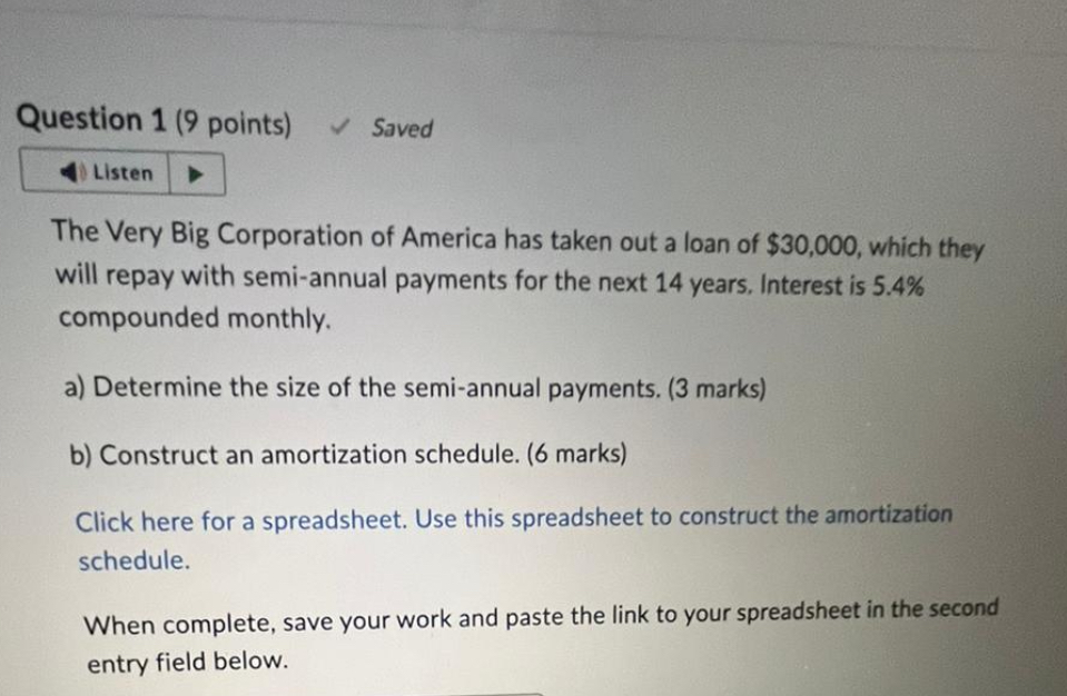  Question 1(9 points) Saved The Very Big Corporation of America has