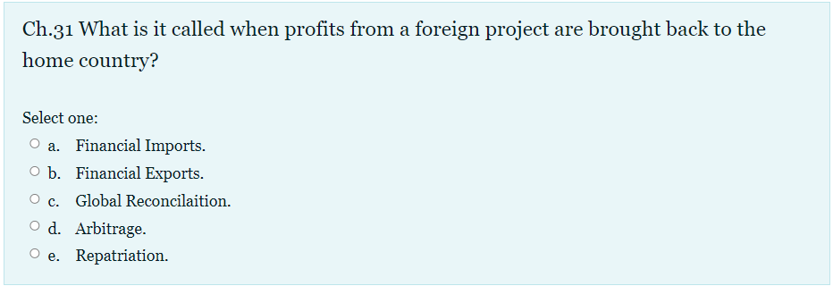  Ch.31 What is it called when profits from a foreign project