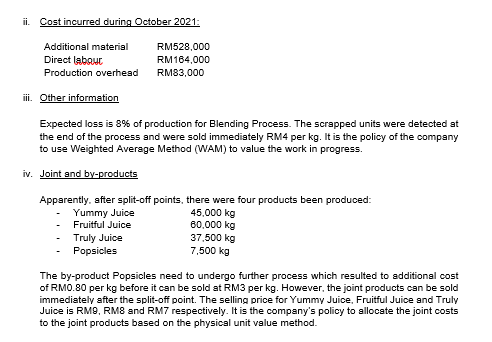 all relevant statements. Prepare Normal loss, Abnormal loss/gain account. (if any) Explain