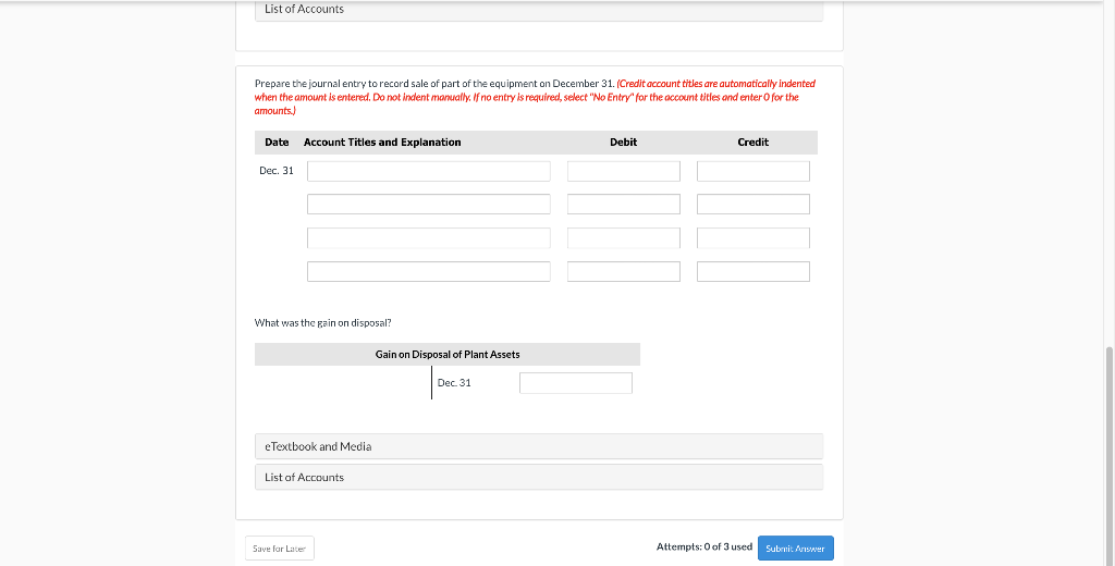 current year. The equipment was depreciated on a straight-line basis with an