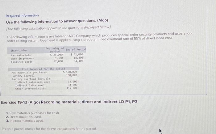  part 2 Required information Use the following information to answer questions.