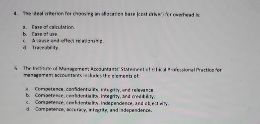 4. The ideal criterion for choosing an allocation base (cost driver)