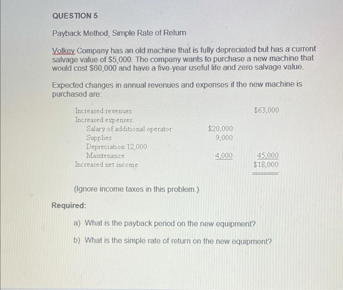 cost $25,000 and will have a useful life of 15 years. Its