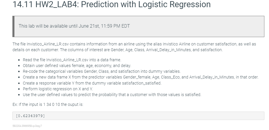  14.11 HW2_LAB4: Prediction with Logistic Regression Run your program as often