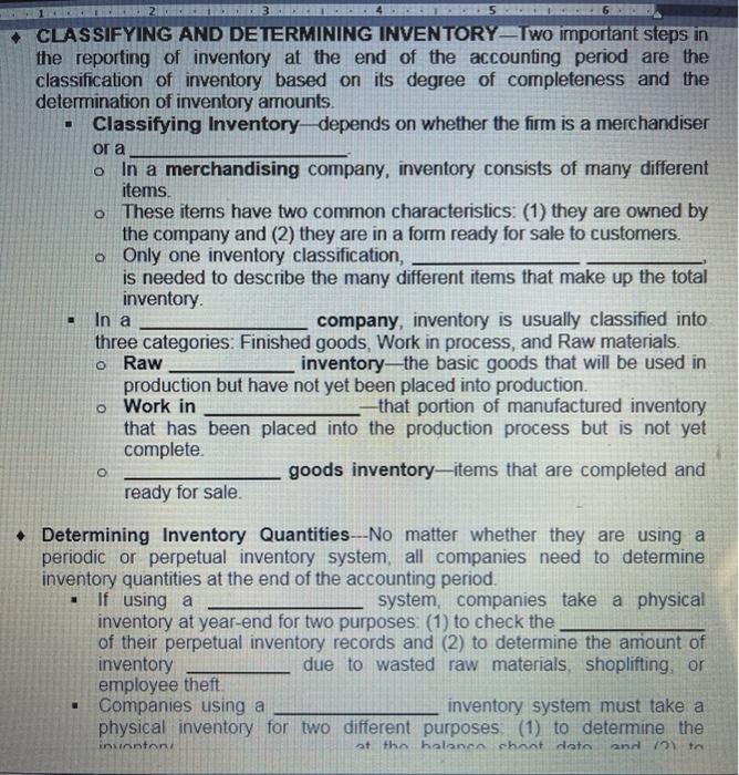  CLASSIFYING AND DETERMINING INVENTORY-Two important steps in the reporting of inventory