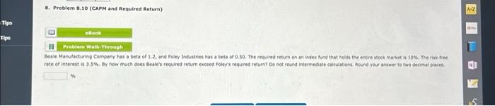  8. Problem 8,10 (CAPM and Required Return) answer to two decimal