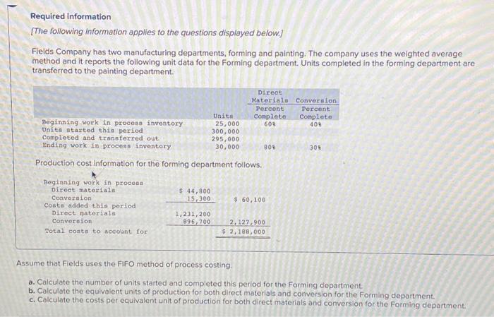 Having trouble with these, please help. Required Information [The following information applies