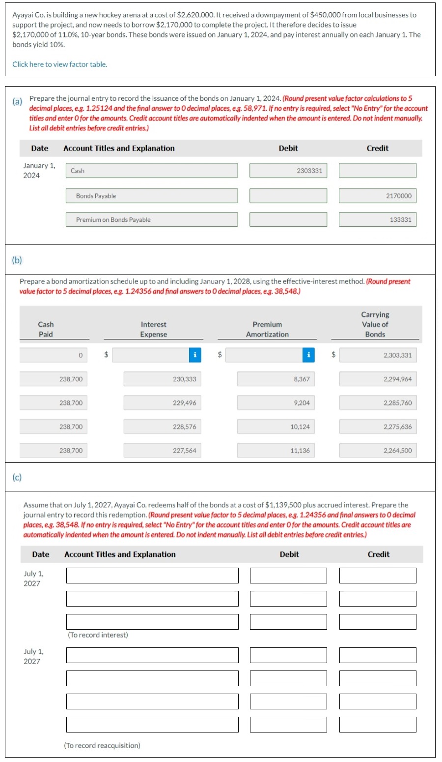  (b) Prepare a bond amortization schedule up to and including January