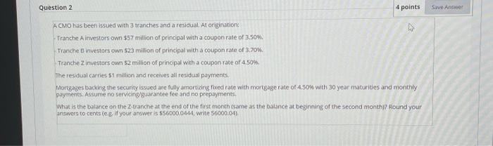  Question 2 4 points Sive Answe ACMO has been issued with