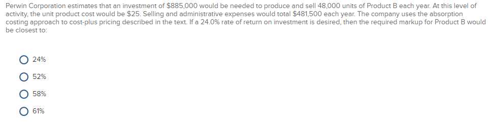 Please solve and highlight or underline answer Perwin Corporation estimates that an