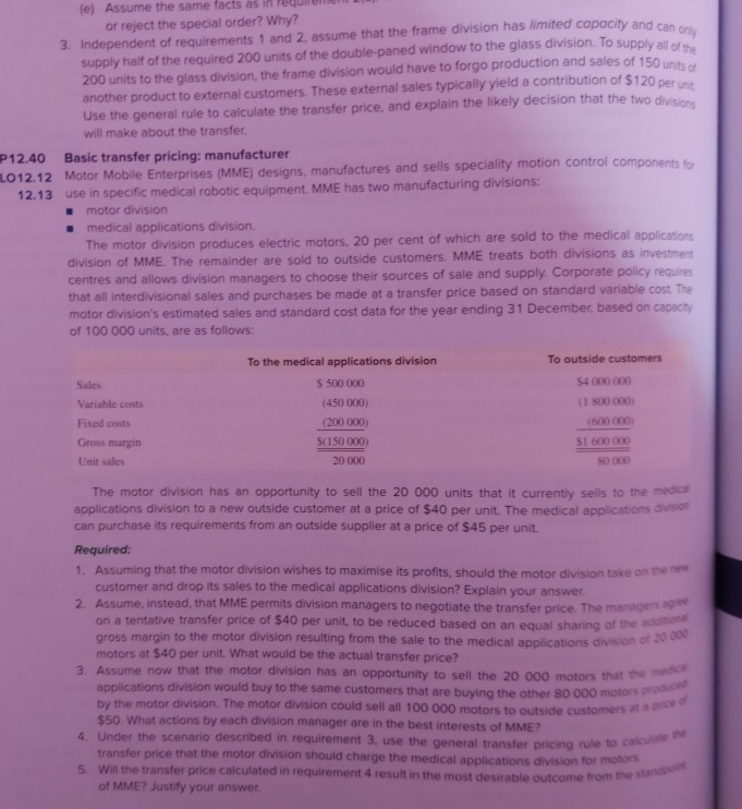  (e) Assume the same facts as in te or reject the