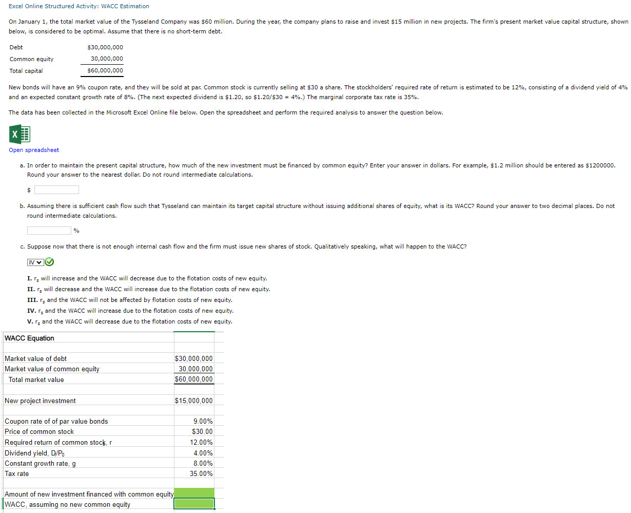  Excel Online Structured Activity: WACC Estimation below, is considered to be