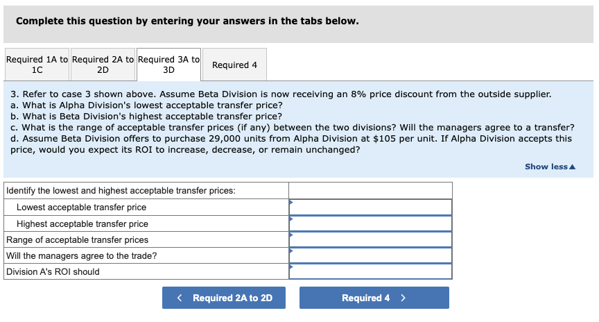 based on their return on investment (ROI). Assume the following information for