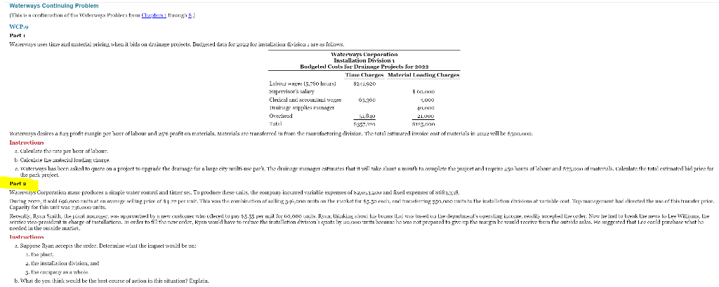 Please do Part 2 for this question: Waterways Continuing Problem This continention