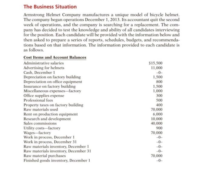 managerial accountingI need the answer for 5,6 please -0 The Business Situation