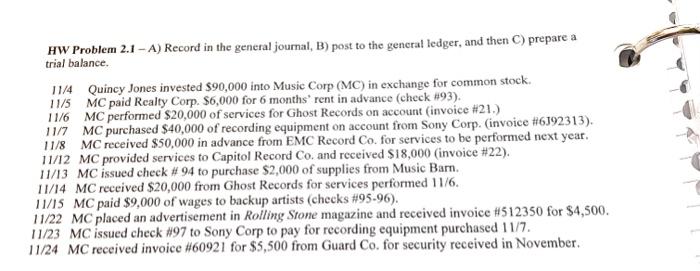  HW Problem 2.1-A) Record in the general journal, B) post to