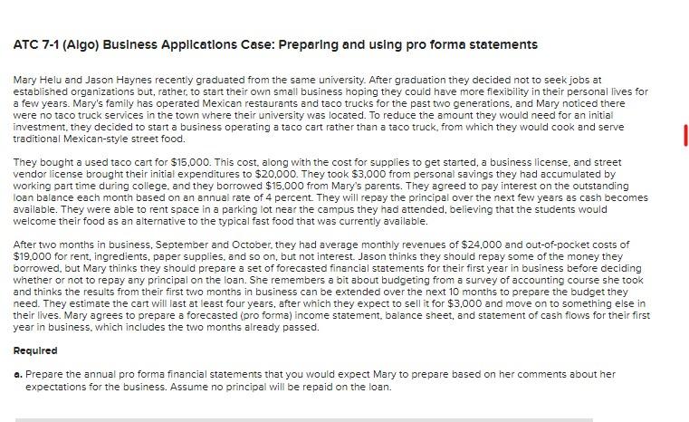 ATC 7-1 (Algo) Business Appllcatlons Case: Preparing and using pro forma